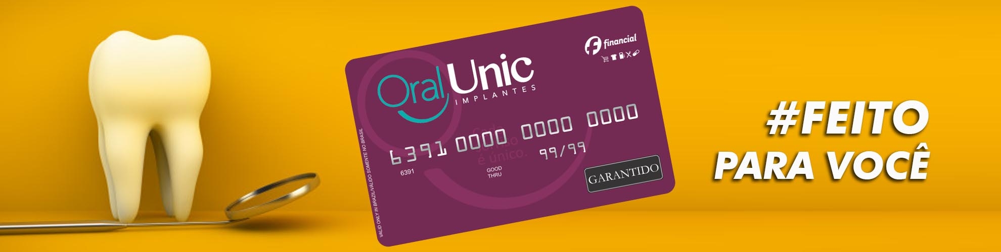 Cartão Oral Unic - Crédito